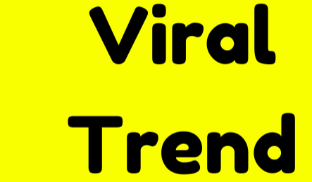 Viral Trend